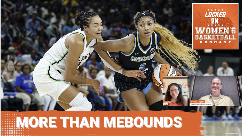 Graphic with photo of Chicago Sky forward Angel Reese (5) dribbling while being defended by Minnesota Lynx forward Napheesa Collier (24). Locked On Women's Basketball logo at top right. All-caps white text on orange background at lower left reads "More than MeBounds"